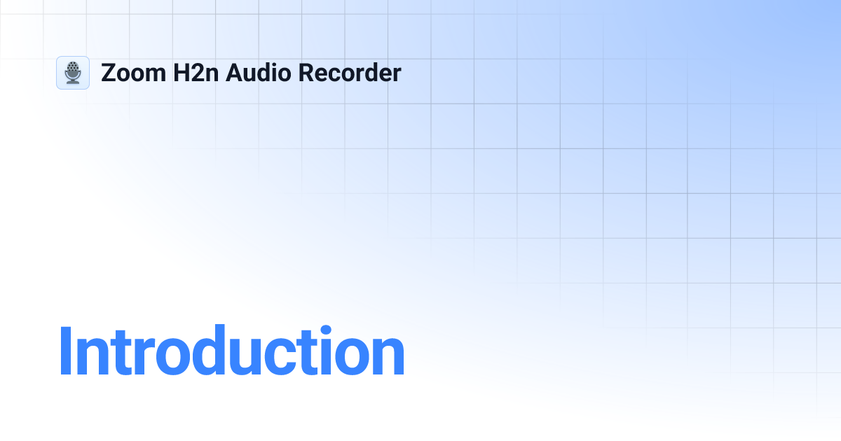Introduction Zoom H2n Audio Recorder
